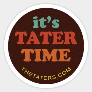 It's Tater Time! Sticker